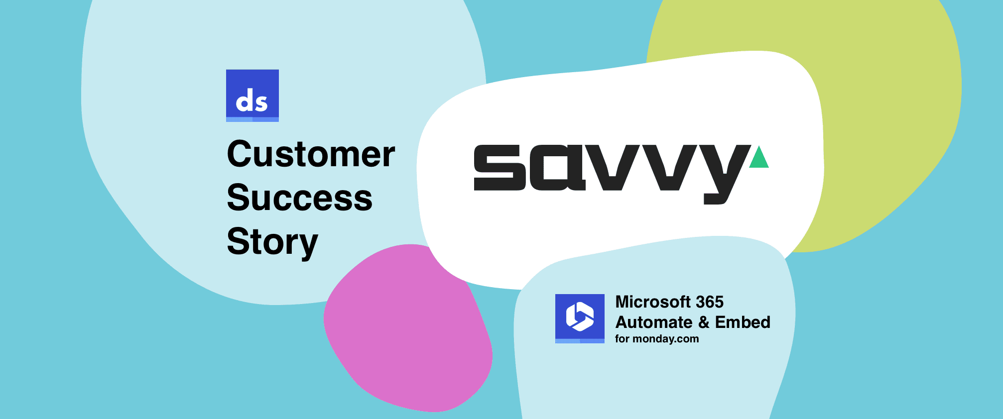 Customer Success Story: Microsoft 365 • Automate & Embed for monday.com